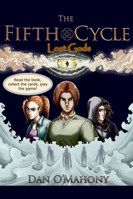 Colin Caulfield and the Irish Gods The Fifth Cycle: Lost Gods, Book 2, (Paperback)