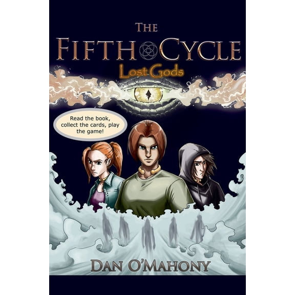 Colin Caulfield and the Irish Gods The Fifth Cycle: Lost Gods, Book 2, (Paperback)