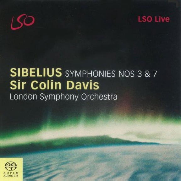 Colin Davis - Symphonies 3 & 7 - Music & Performance - SACD