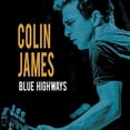 thumbnail image 1 of Colin James - Blues Highways - Music & Performance - CD, 1 of 1