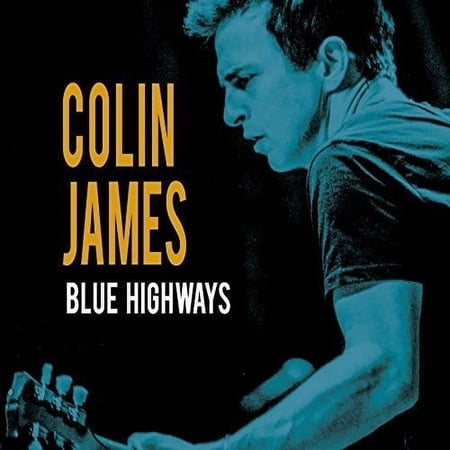 Colin James - Blues Highways - Music & Performance - CD