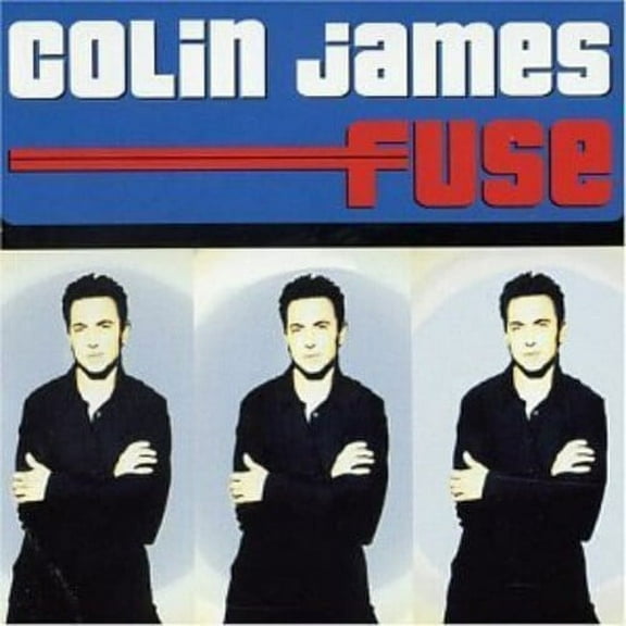 Colin James - Fuse - Music & Performance - CD
