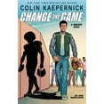 thumbnail image 1 of Colin Kaepernick: Change the Game (Graphic Novel Memoir) (Paperback), 1 of 3