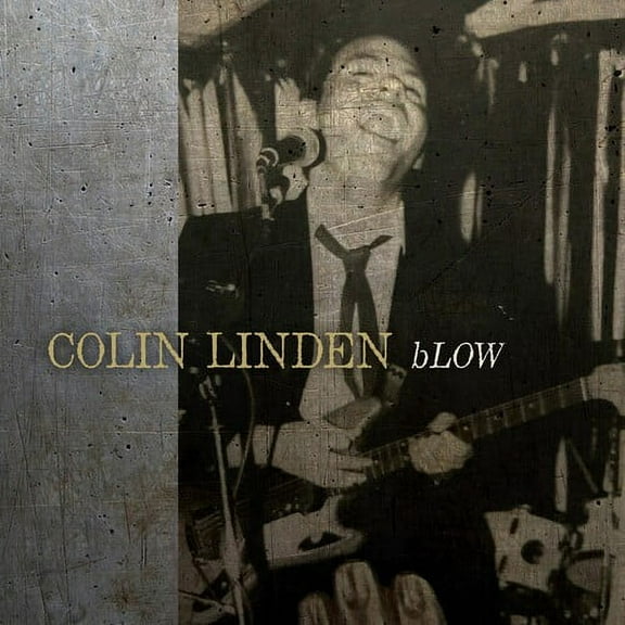 Colin Linden - Blow - Music & Performance - CD