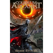 Coliseum Arcanist, Paperback