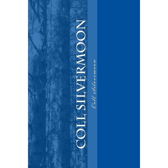 Coll Silvermoon: All about me (Paperback)