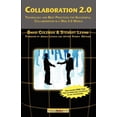 thumbnail image 1 of Collaboration 2.0 : Technology and Best Practices for Successful Collaboration in a Web 2.0 World, 1 of 1