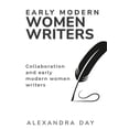 thumbnail image 1 of Collaboration and Early Modern Women Writers (Paperback), 1 of 1