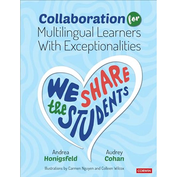 Pre-Owned Collaboration for Multilingual Learners with Exceptionalities: We Share the Students, (Paperback)