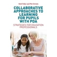 thumbnail image 1 of Collaborative Approaches to Learning for Pupils with PDA: Strategies for Education Professionals, (Paperback), 1 of 2