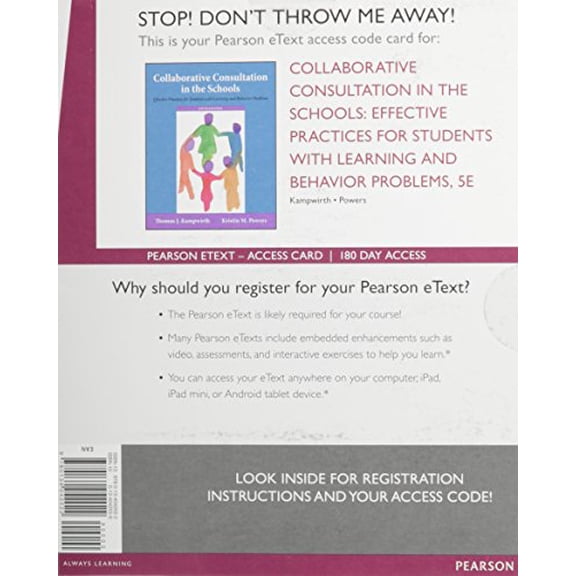 Collaborative Consultation in the Schools Enhanced Pearson Etext Access Card : Effective Practices for Students With Learning and Behavior Problems