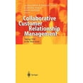 thumbnail image 1 of Collaborative Customer Relationship Management: Taking Crm to the Next Level, (Hardcover), 1 of 1