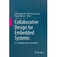 thumbnail image 1 of Collaborative Design for Embedded Systems: Co-Modelling and Co-Simulation, (Paperback), 1 of 1