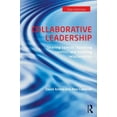 thumbnail image 1 of Pre-Owned Collaborative Leadership: Building Relationships, Handling Conflict and Sharing Control (Paperback) 0415539498 9780415539494, 1 of 1