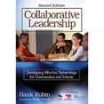 thumbnail image 1 of Pre-Owned Collaborative Leadership: Developing Effective Partnerships for Communities and Schools (Paperback) 1412965446 9781412965446, 1 of 1
