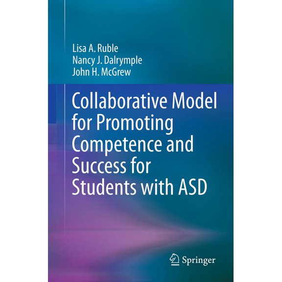 Collaborative Model for Promoting Competence and Success for Students with Asd, (Paperback)