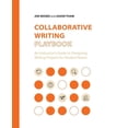 thumbnail image 1 of Collaborative Writing Playbook: An Instructor's Guide to Designing Writing Projects for Student Teams, (Paperback), 1 of 1