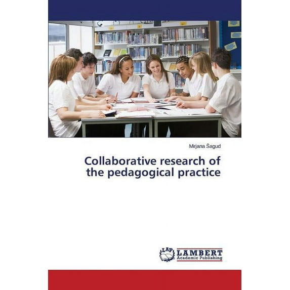 Collaborative research of the pedagogical practice (Paperback)