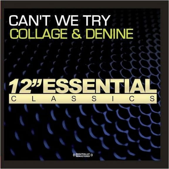 Collage - Can't We Try - Electronica - CD