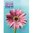thumbnail image 1 of Collage Crash Course: Building Block Basics, (Paperback), 1 of 1