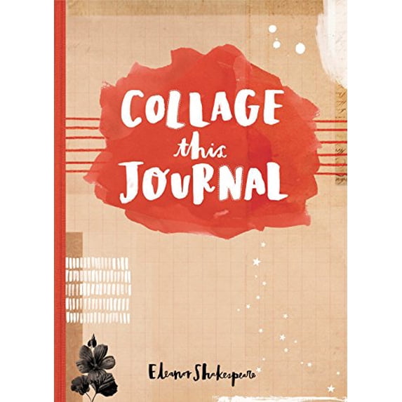 Pre-Owned Collage This Journal, 9781101905333, 1101905336, Paperback, Jou edition