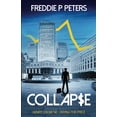 thumbnail image 1 of Pre-Owned Collapse: Surviving is a skill - Killing another (Paperback) 1999981111 9781999981112, 1 of 1
