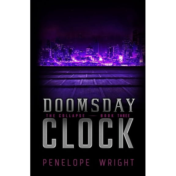 Collapse The Collapse: Doomsday Clock, Book 3, (Paperback)