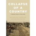 thumbnail image 1 of Collapse of a Country: A Diplomat's Memoir of South Sudan, (Hardcover), 1 of 1