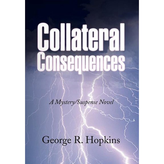 Collateral Consequences (Hardcover)