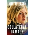 thumbnail image 1 of Collateral Damage (Hardcover), 1 of 1