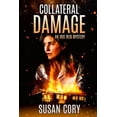 thumbnail image 1 of Collateral Damage (Paperback), 1 of 1