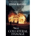thumbnail image 1 of Collateral Damage, (Paperback), 1 of 5