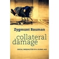 thumbnail image 1 of Collateral Damage: Social Inequalities in a Global Age, (Hardcover), 1 of 1
