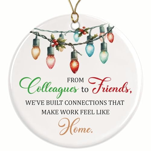 from Colleagues to Friends Christmas Ornament - Gift for Coworkers, Boss, Colleague - Coworker Appreciation Gift - 2.8" Round - Gold String Included - UV Printed Design - BMCO0585