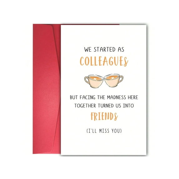 Colleagues to Friends Goodbye Card – “We Started As Colleagues” Coffee Cups Design – Envelope Included, Blank Inside – Perfect Farewell Gift for Office Friends and Coworkers