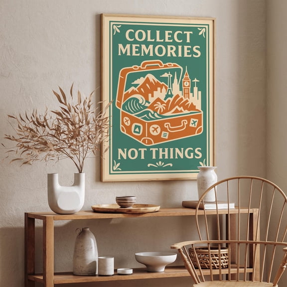 Collect Memories Not Things Poster, Travel Quote Wall Art, Wanderlust Print UNFRAMED Poster, Wall Art for Decor, Present, 16x24