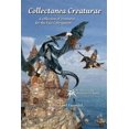 thumbnail image 1 of Collectanea Creaturae: for Fate Core - Revised & Expanded (Paperback), 1 of 1