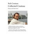 thumbnail image 1 of Collected Couteau. Essays and Interviews (Third, Revised Edition), (Paperback), 1 of 1