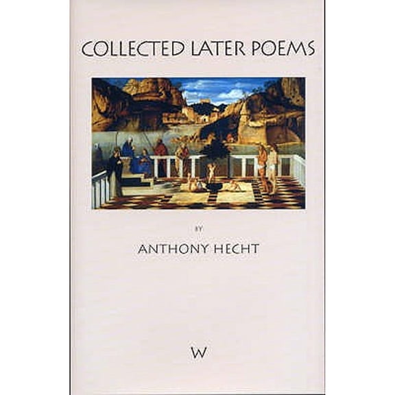 Collected Later Poems (Hardcover)