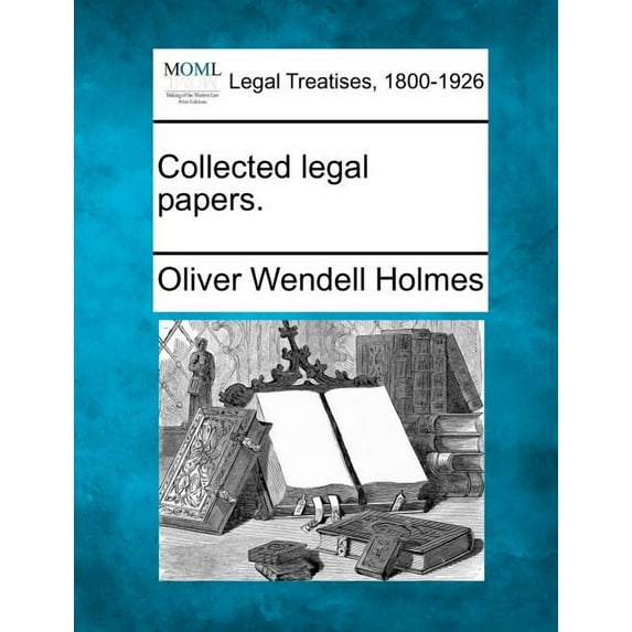 Collected Legal Papers. (Paperback)