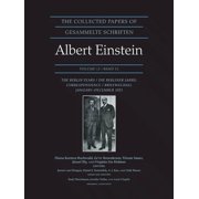 Collected Papers of Albert Einstein The Collected Papers of Albert Einstein, Volume 12 The Berlin Years Correspondence, January-December 1921 - Documentar, Book 12, Hardcover