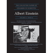 Collected Papers of Albert Einstein The Collected Papers of Albert Einstein, Volume 16 Documentary Edition The Berlin Years / Writings & Correspondence /, Book 16, Hardcover