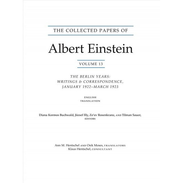 Collected Papers of Albert Einstein: The Collected Papers of Albert Einstein, Volume 13 (Paperback)