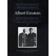 Collected Papers of Albert Einstein The Collected Papers of Albert Einstein, Volume 8 The Berlin Years Correspondence, 1914-1918, Book 8, Hardcover