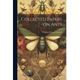 thumbnail image 1 of Collected Papers on Ants (Paperback), 1 of 1