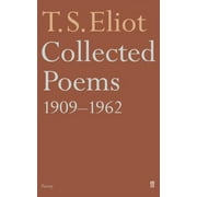 Collected Poems 1909-1962 Paperback by Professor T S Eliot