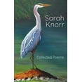 thumbnail image 1 of Collected Poems (Paperback) by Sarah Knorr, 1 of 1