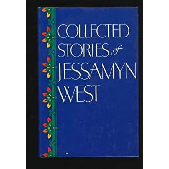 Pre-Owned Collected Stories of Jessamyn West (Hardcover) 0151190100 9780151190102