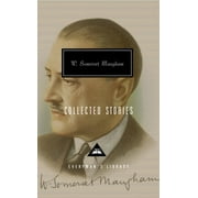 Collected Stories of W. Somerset Maugham: Introduction by Nicholas Shakespeare -- W. Somerset Maugham