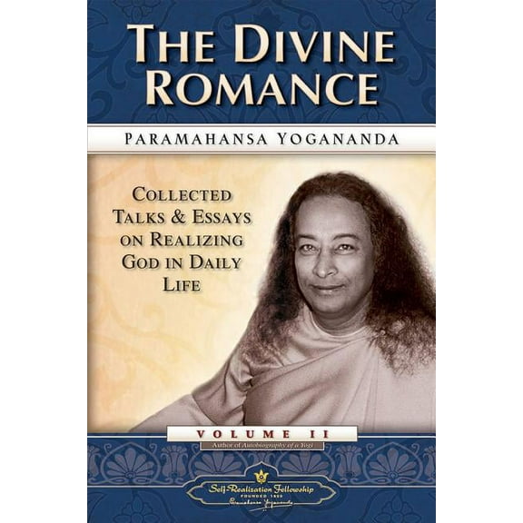 Collected Talks and Essays: The Divine Romance (Paperback)